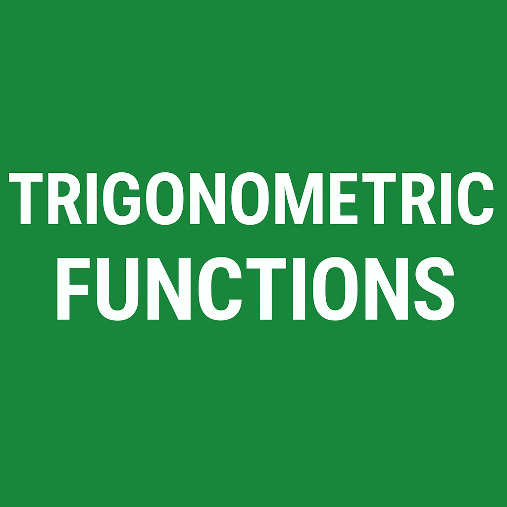 Secondary one - Trigonometric functions